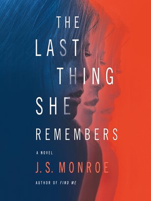cover image of The Last Thing She Remembers